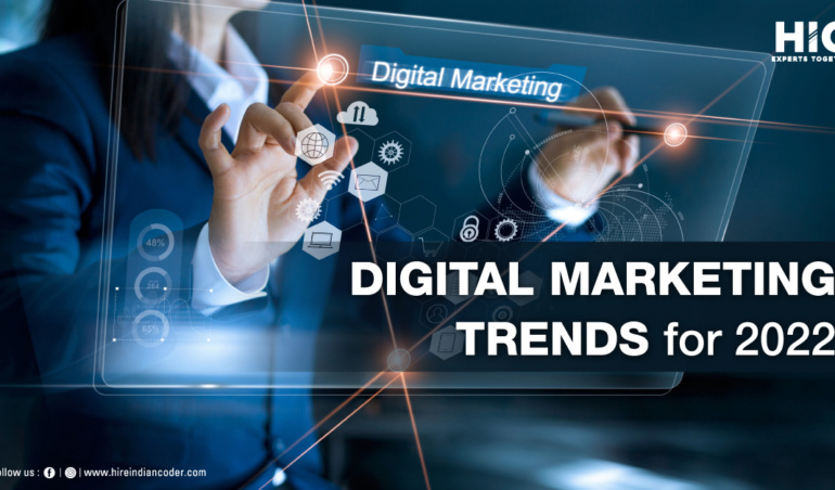 Digital marketing trends for 2022