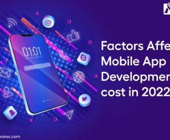 Factors affecting the cost of mobile app development